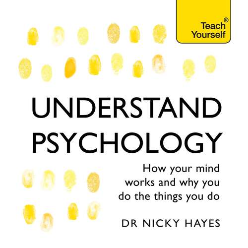 Book cover of Understand Psychology: Teach Yourself (Teach Yourself)