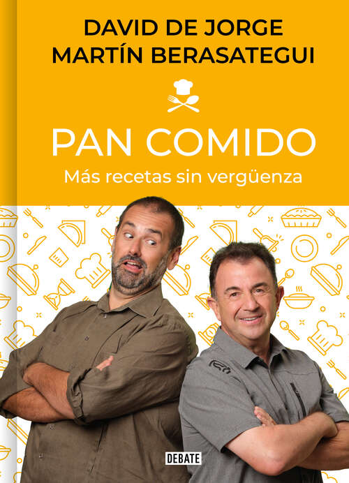 Book cover of Pan comido: Más recetas sin vergüenza