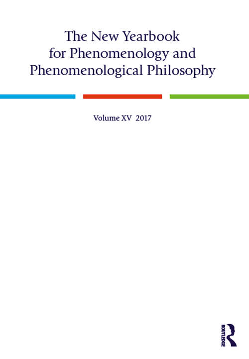 Book cover of The New Yearbook for Phenomenology and Phenomenological Philosophy: Volume 15