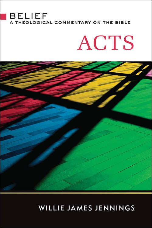 Book cover of Acts: A Theological Commentary On The Bible