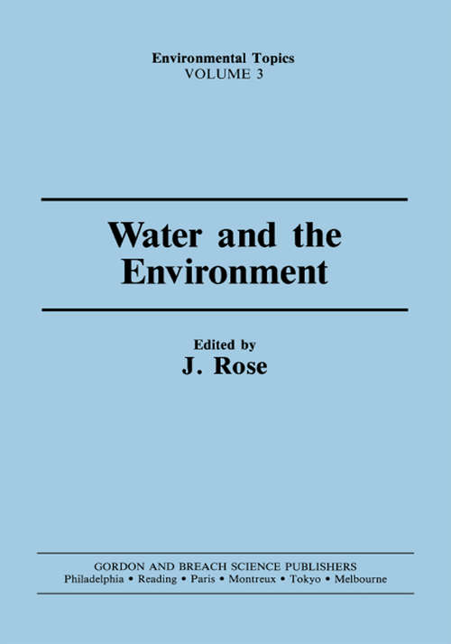 Book cover of Water & the Environment: South Florida And The Bahamas (Environmental Topics Ser.: Vol. Vi)