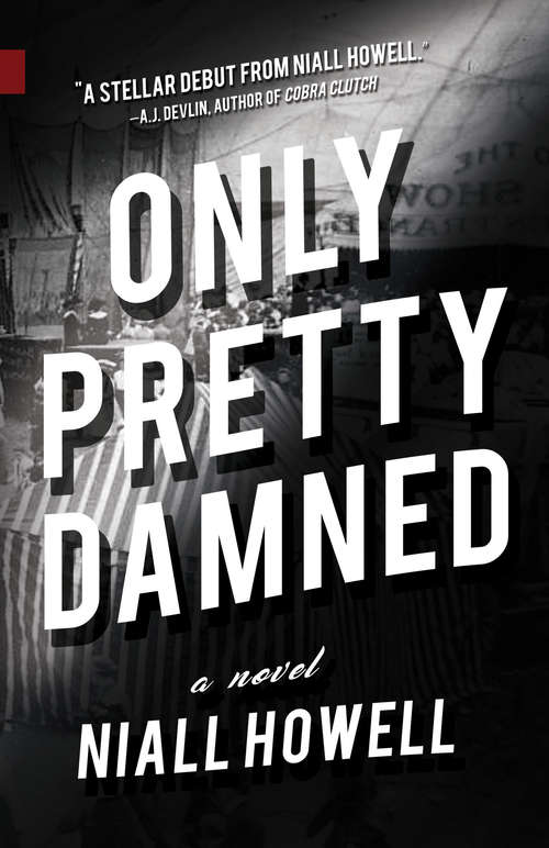 Book cover of Only Pretty Damned (Nunatak First Fiction Series #49)
