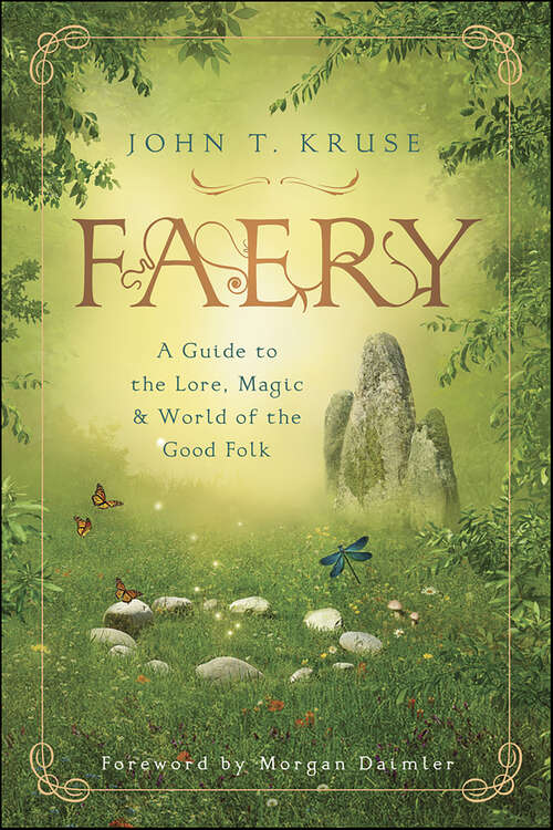 Book cover of Faery: A Guide to the Lore, Magic & World of the Good Folk