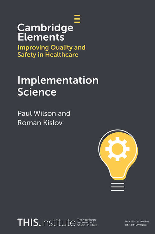 Book cover of Implementation Science (Elements of Improving Quality and Safety in Healthcare)