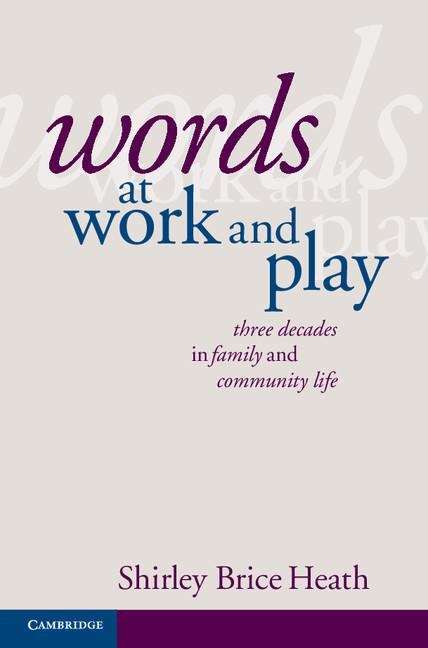 Book cover of Words at Work and Play