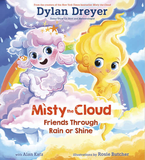 Book cover of Misty the Cloud: Friends Through Rain or Shine