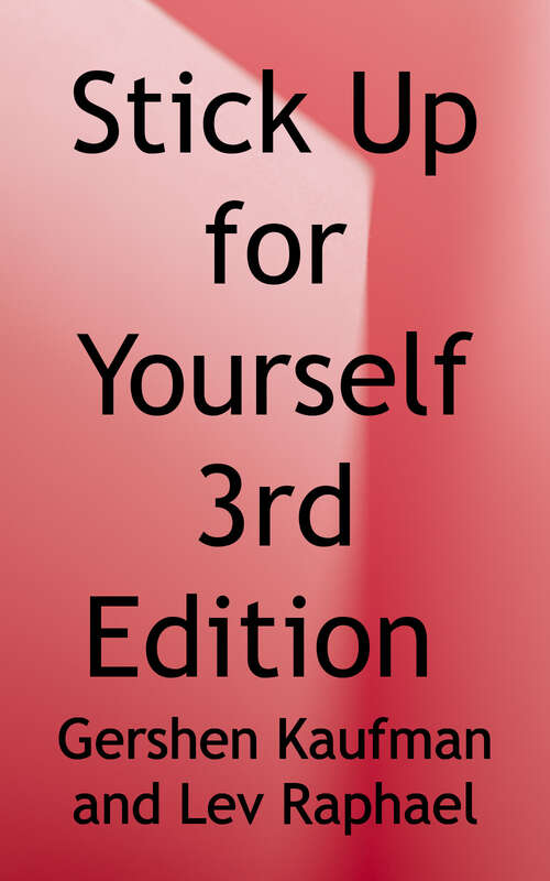 Book cover of Stick Up for Yourself!: Every Kid's Guide to Personal Power and Positive Self-Esteem (Third Edition)