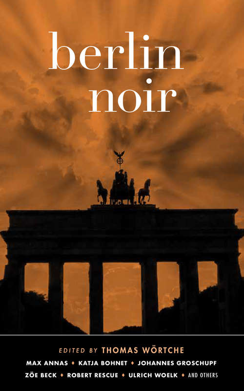 Book cover of Berlin Noir (Akashic Noir)