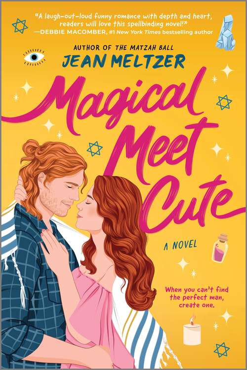 Book cover of Magical Meet Cute: A Novel (Original)