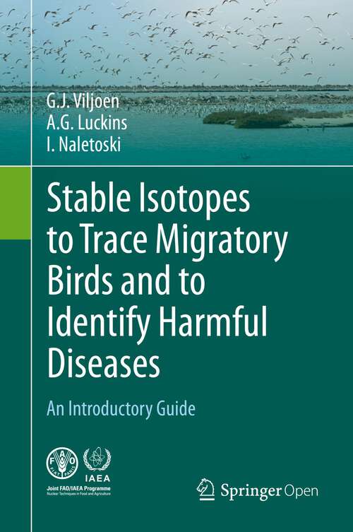 Book cover of Stable Isotopes to Trace Migratory Birds and to Identify Harmful Diseases