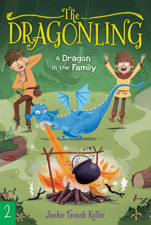 Book cover of A Dragon in the Family: The Dragonling; A Dragon In The Family; Dragon Quest; Dragons Of Krad (The Dragonling #2)