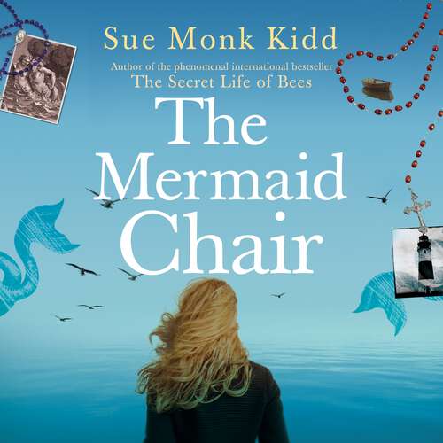 Book cover of The Mermaid Chair: The No. 1 New York Times bestseller