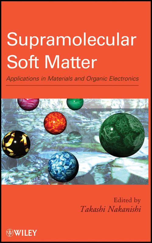 Book cover of Supramolecular Soft Matter: Applications in Materials and Organic Electronics