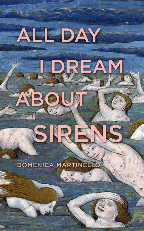 Book cover of All Day I Dream About Sirens