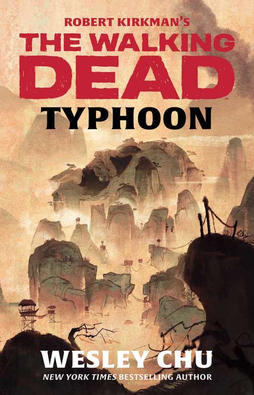 Book cover of Robert Kirkman's The Walking Dead: Typhoon