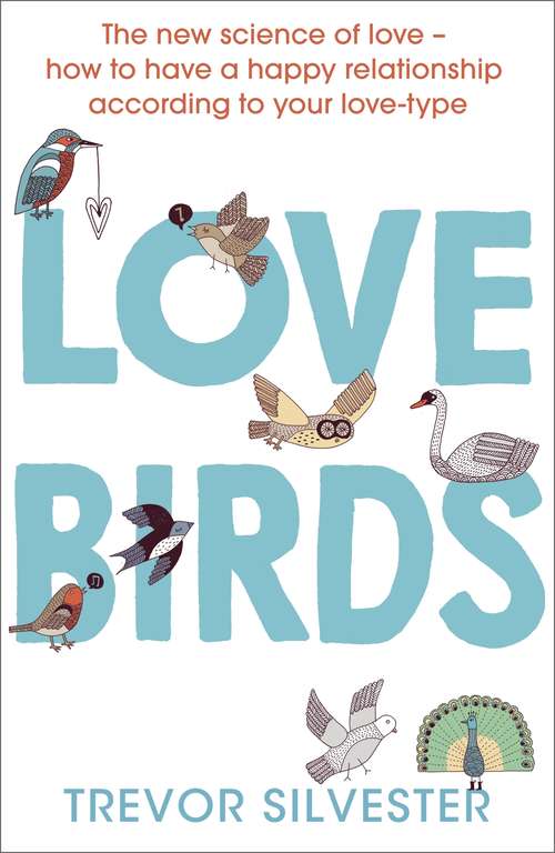 Book cover of Lovebirds: How To Live With the One You Love