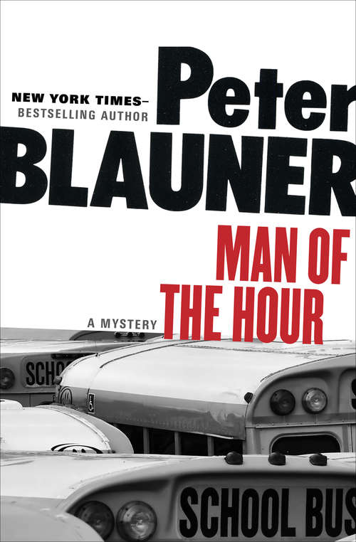 Book cover of Man of the Hour: A Mystery