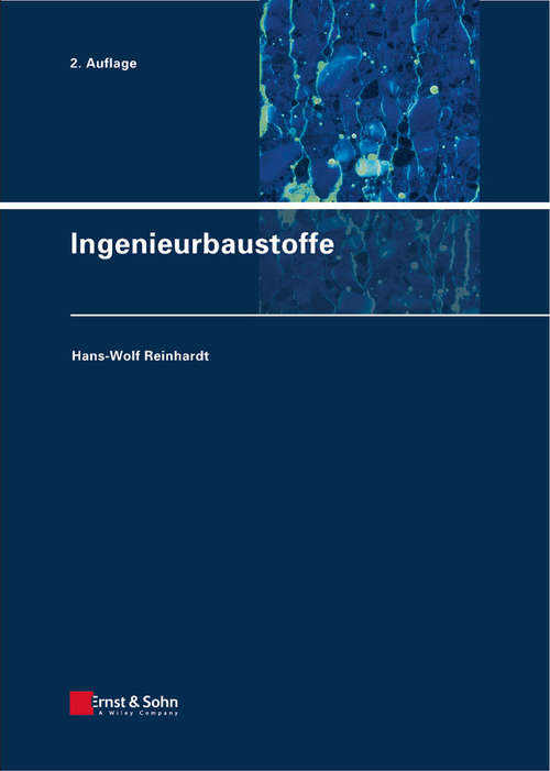 Book cover of Ingenieurbaustoffe (2. Auflage)