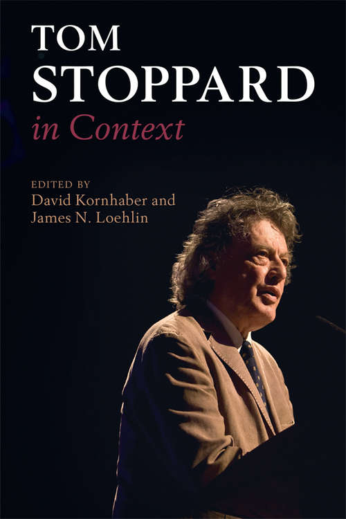 Book cover of Tom Stoppard in Context (Literature in Context)