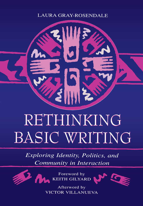 Book cover of Rethinking Basic Writing: Exploring Identity, Politics, and Community in interaction