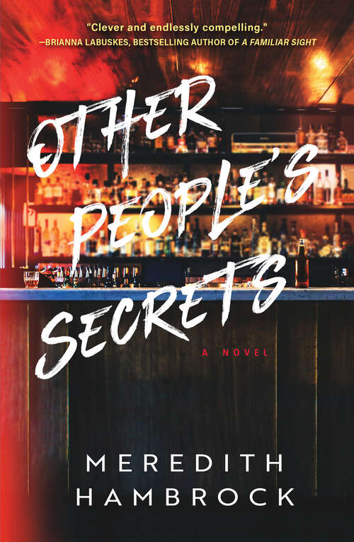 Book cover of Other People's Secrets: A Novel