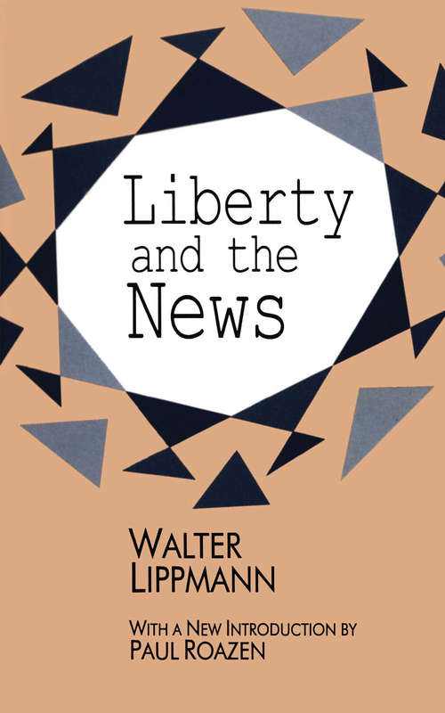 Book cover of Liberty and the News