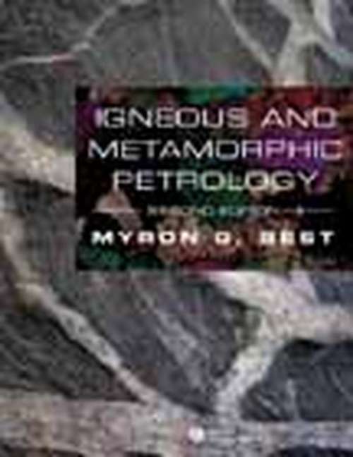 Book cover of Igneous and Metamorphic Petrology (2)