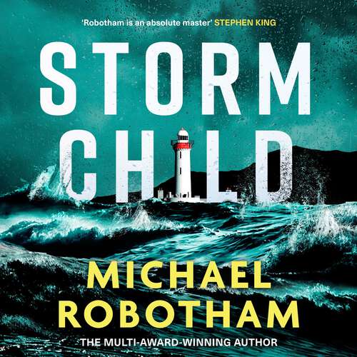 Book cover of Storm Child: Discover the smart, gripping and emotional thriller from the No.1 bestseller (Cyrus Haven)