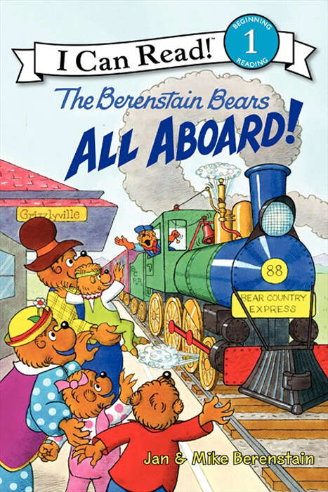 Book cover of The Berenstain Bears: All Aboard! (I Can Read Level 1)