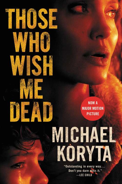 Book cover of Those Who Wish Me Dead