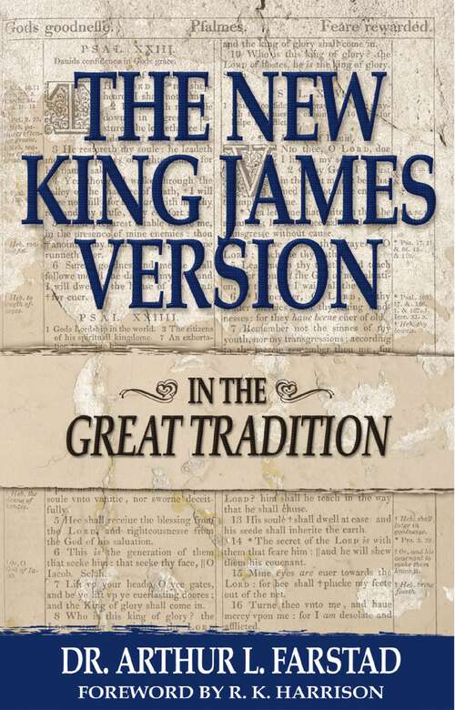 Book cover of The New King James Version: In the Great Tradition