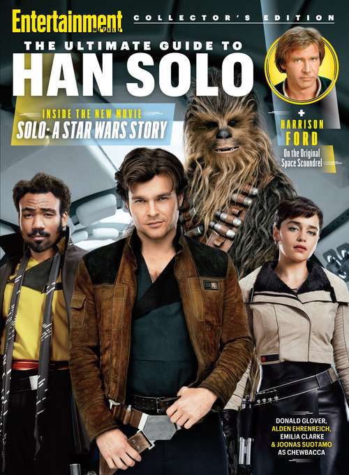 Book cover of ENTERTAINMENT WEEKLY The Ultimate Guide to Han Solo