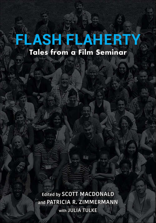 Book cover of Flash Flaherty: Tales from a Film Seminar
