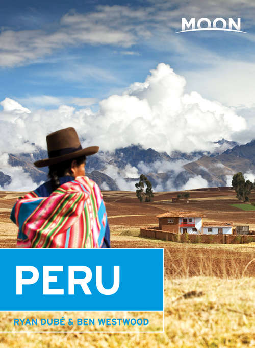 Book cover of Moon Peru: 2014