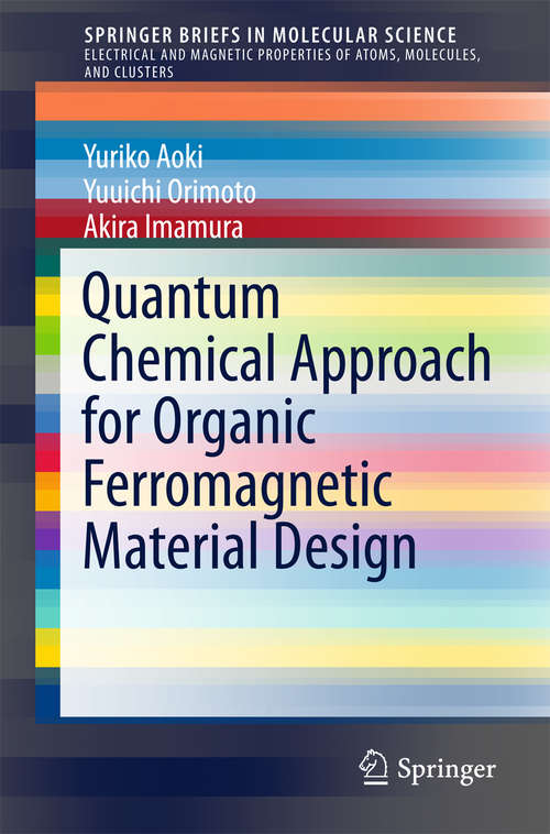 Book cover of Quantum Chemical Approach for Organic Ferromagnetic Material Design