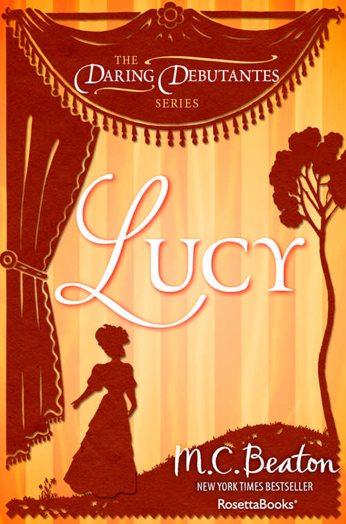 Book cover of Lucy (Digital Original) (The Daring Debutantes Series #4)