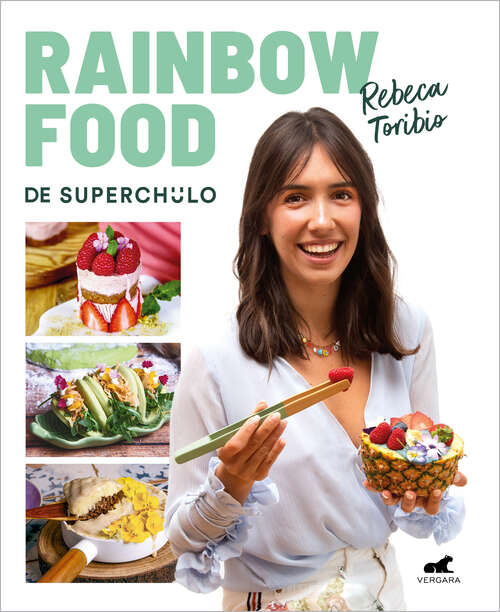 Book cover of Rainbow Food de Superchulo