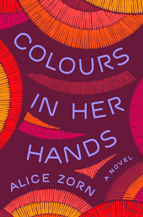 Book cover of Colours in Her Hands