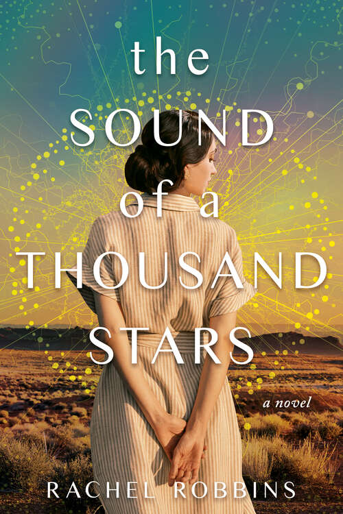 Book cover of The Sound of a Thousand Stars: A Novel