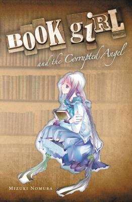 Book cover of Book Girl and the Corrupted Angel