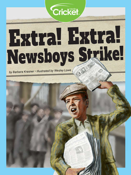 Book cover of Extra! Extra! Newsboys Strike!