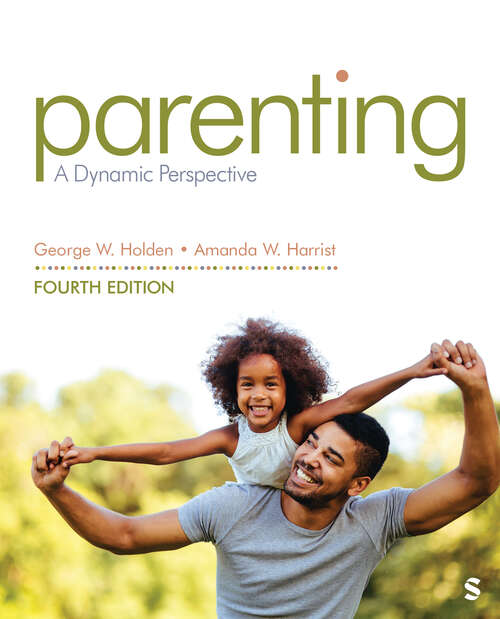 Book cover of Parenting: A Dynamic Perspective (Fourth Edition)