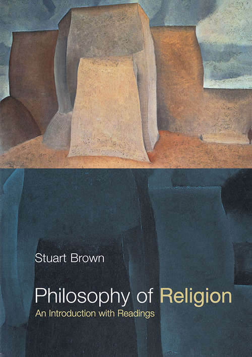 Book cover of Philosophy of Religion: An Introduction with Readings (Philosophy and the Human Situation)