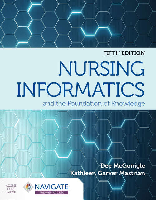 Book cover of Nursing Informatics and the Foundation of Knowledge