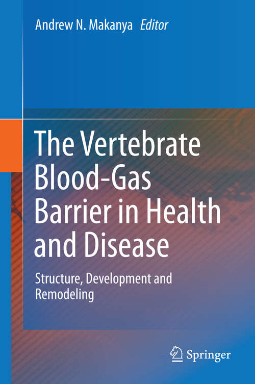 Book cover of The Vertebrate Blood-Gas Barrier in Health and Disease