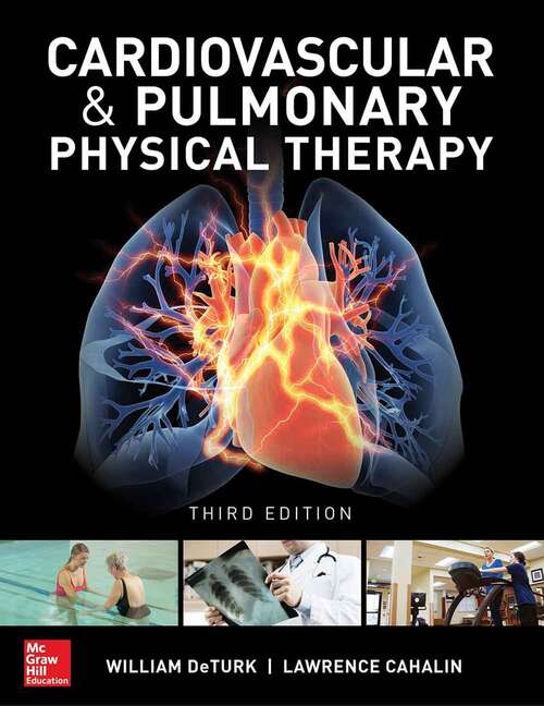 Book cover of Cardiovascular And Pulmonary Physical Therapy, Third Edition (Third Edition)