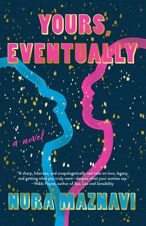 Book cover of Yours, Eventually: A Novel