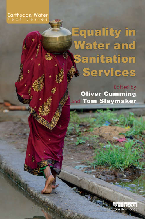 Book cover of Equality in Water and Sanitation Services (Earthscan Water Text)