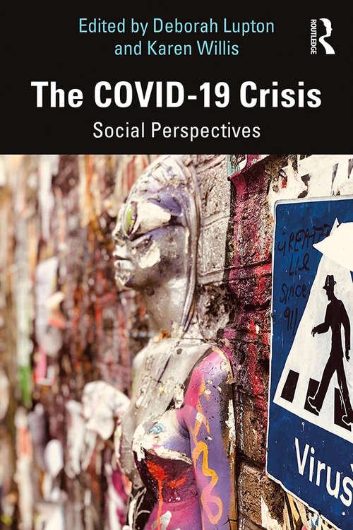 Book cover of The COVID-19 Crisis: Social Perspectives