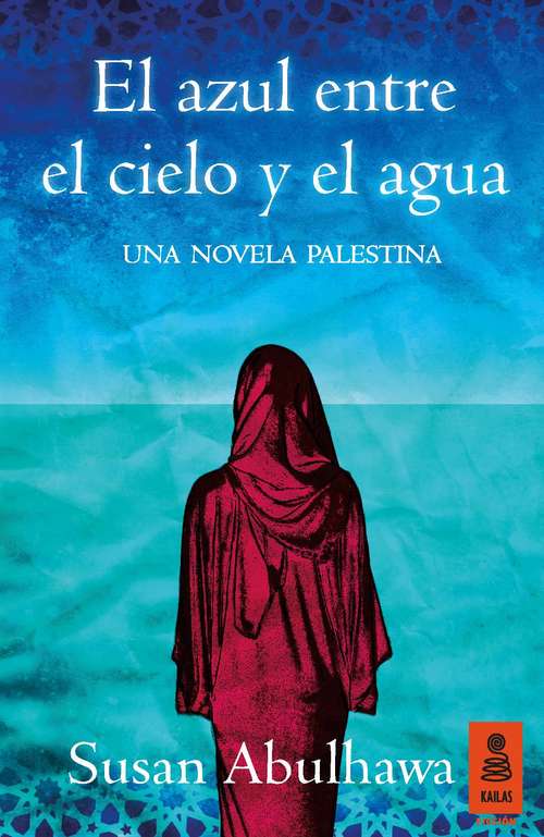 Book cover of El azul entre el cielo y el agua